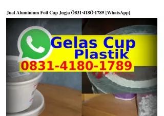 Jual Aluminium Foil Cup Jogja O8ᣮl·Կl8O·lᜪ89{WhatsApp}