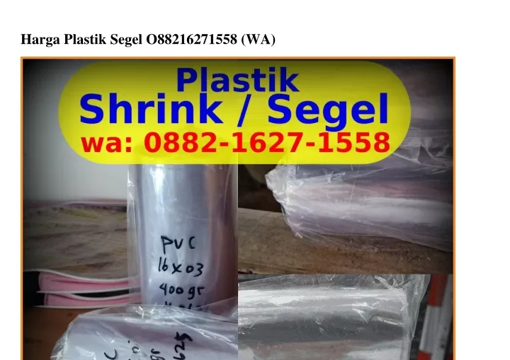 harga plastik segel o88216271558 wa