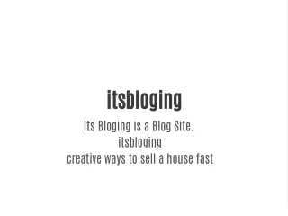 itsbloging its bloging is a blog site itsbloging