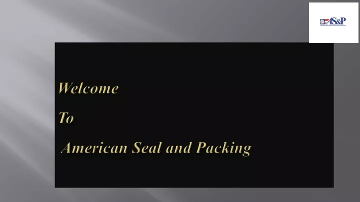 welcome to american seal and packing