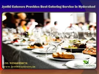 Jyothi Caterers Provides Best Catering Service in Hyderabad