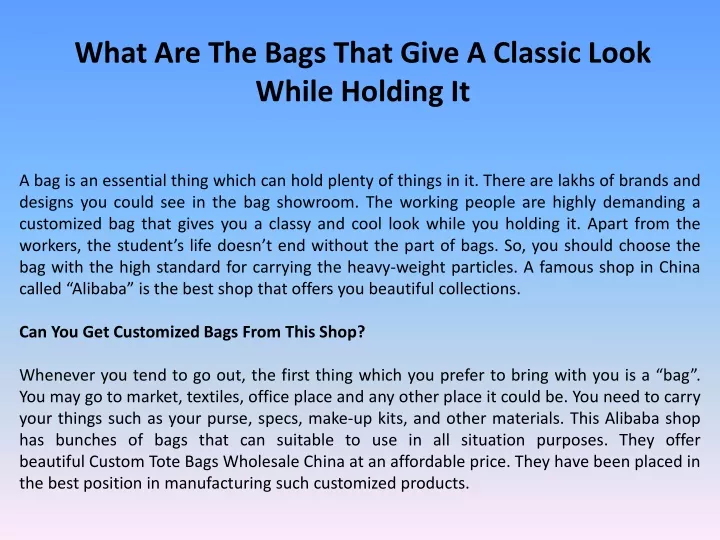 ppt-what-are-the-bags-that-give-a-classic-look-while-holding-it