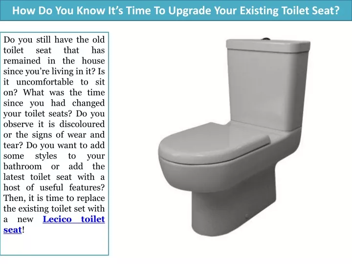 how do you know it s time to upgrade your existing toilet seat