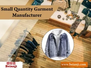 Small Quantity Garment Manufacturer