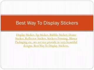 Best Way To Display Stickers