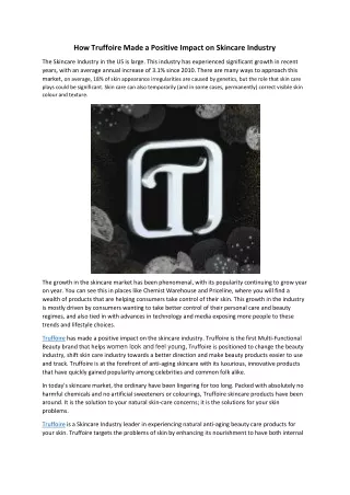How Truffoire Made a Positive Impact on Skincare Industry