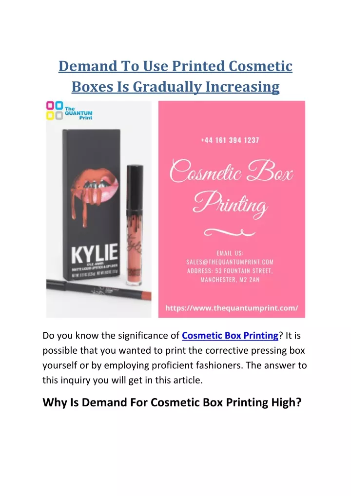 demand to use printed cosmetic boxes is gradually