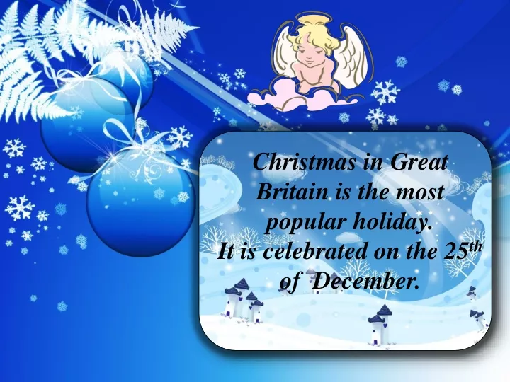 christmas in great britain is the most popular