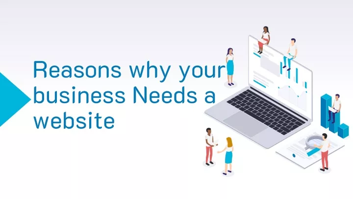 reasons why your business needs a website