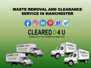 Waste Removal and clearance service in manchester