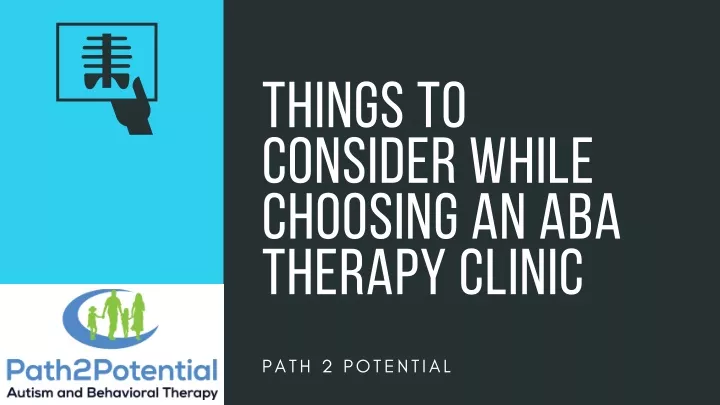 things to consider while choosing an aba therapy