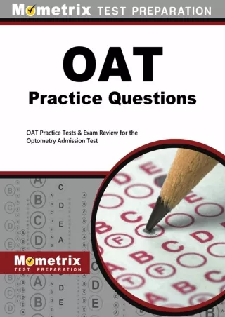EBOOK OAT Practice Questions OAT Practice Tests  Exam Review for the Optometry