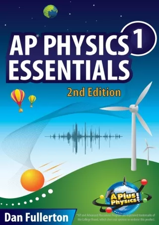 DOWNLOAD AP Physics 1 Essentials An APlusPhysics Guide