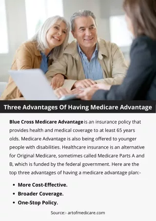 Three Advantages Of Having Medicare Advantage