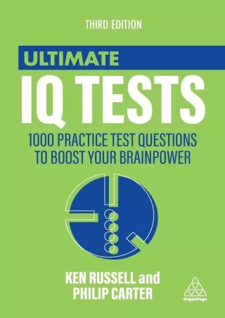 READ Ultimate IQ Tests 1000 Practice Test Questions to Boost Your Brain Power