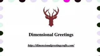 dimensional greetings