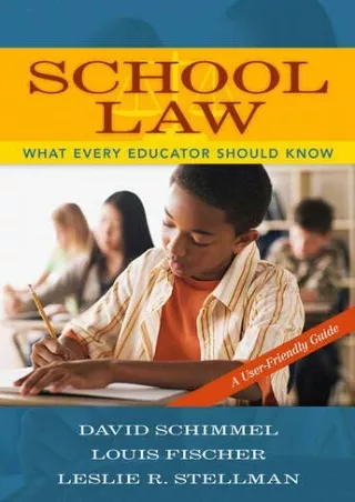 EBOOK School Law What Every Educator Should Know A User Friendly Guide