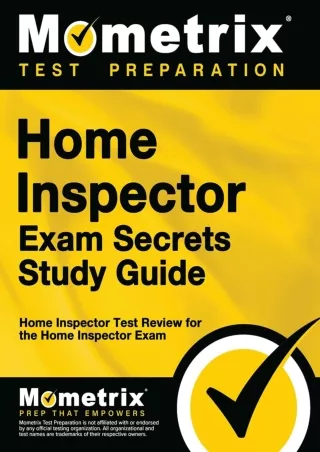 EBOOK Home Inspector Exam Secrets Study Guide Home Inspector Test Review for the