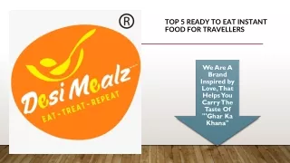 Top 5 ready to eat food ppt