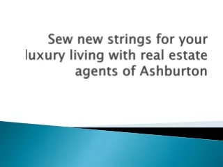 Sew new strings for your luxury living with