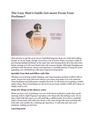 the lazy man s guide get more from your perfume