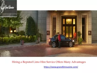 Hiring a Reputed Limo Hire Service Offers Many Advantages