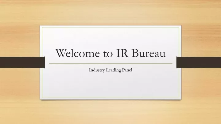 welcome to ir bureau
