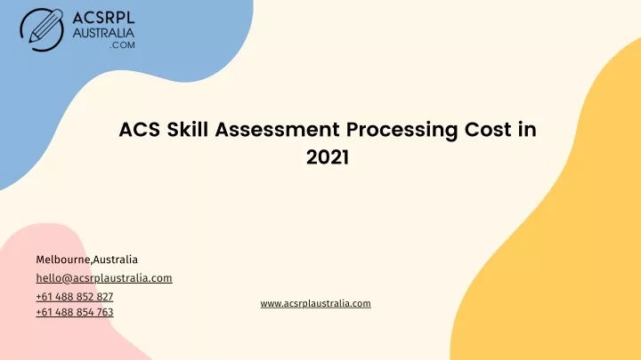 acs skill assessment processing cost in 2021