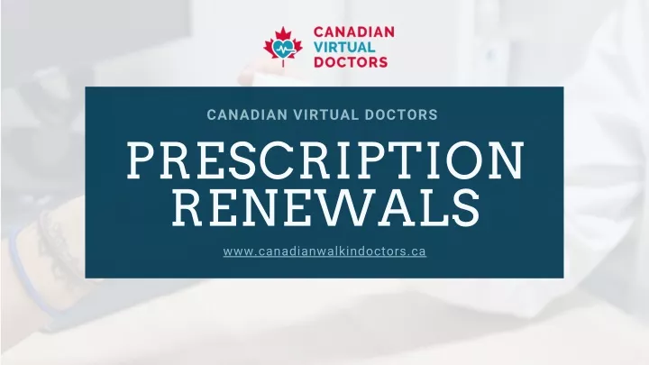 canadian virtual doctors prescription renewals