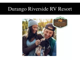 Durango Riverside RV Resort
