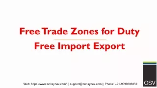 Free Trade Zones for Duty Free Import Export