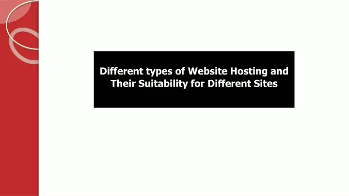 different types of website hosting and their suitability for different sites