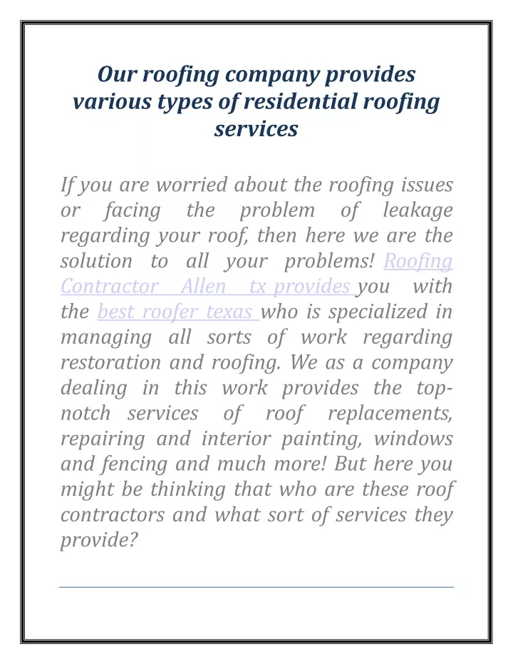 our roofing company provides various types of residential roofing services