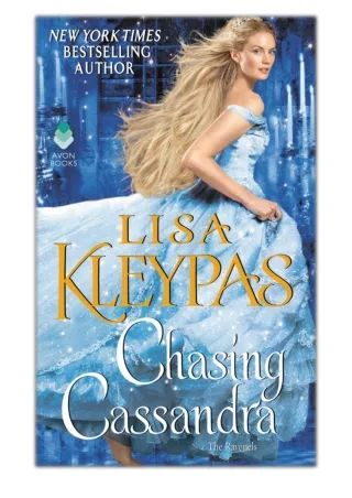 [PDF] Free Download Chasing Cassandra By Lisa Kleypas