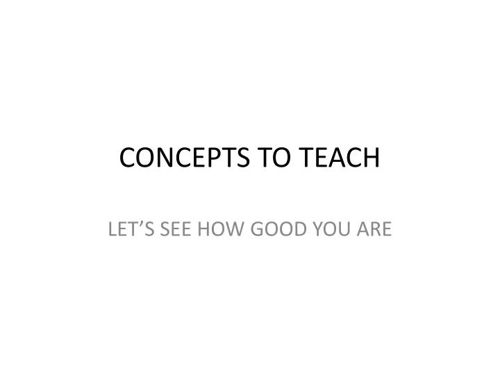 concepts to teach