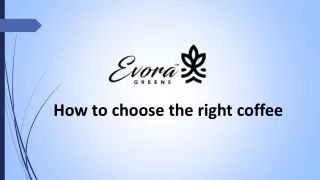 how to choose the right coffee