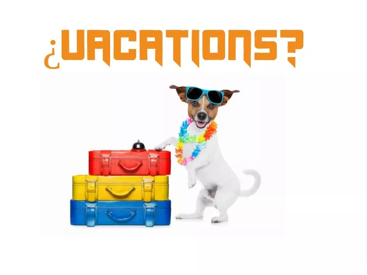 vacations
