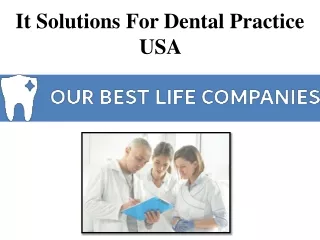 It Solutions For Dental Practice USA