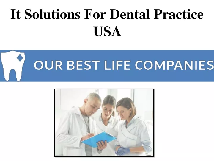 it solutions for dental practice usa