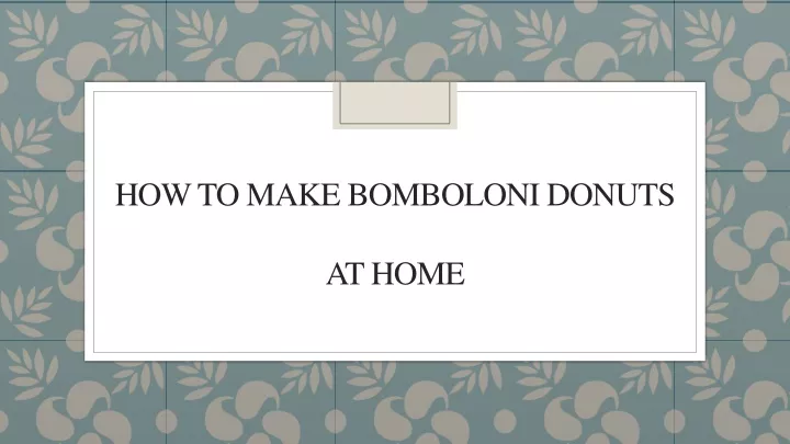 how to make bombolonidonuts