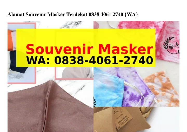 alamat souvenir masker terdekat 0838 4061 2740 wa