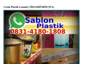 Cetak Plastik Laundry 08౩l•Ꮞl80•l808[WhatsApp]