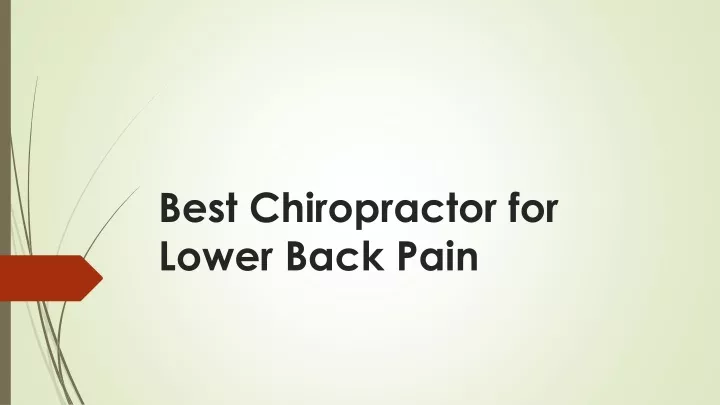 best chiropractor for lower back pain