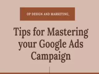 Tips for Mastering your Google Ads Campaign