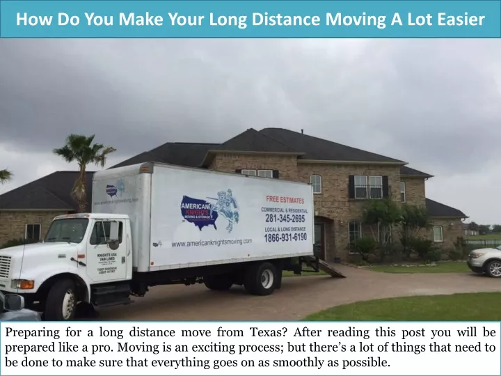 how do you make your long distance moving a lot easier