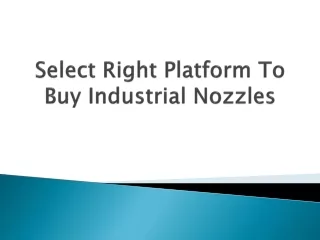 select right platform to buy industrial nozzles