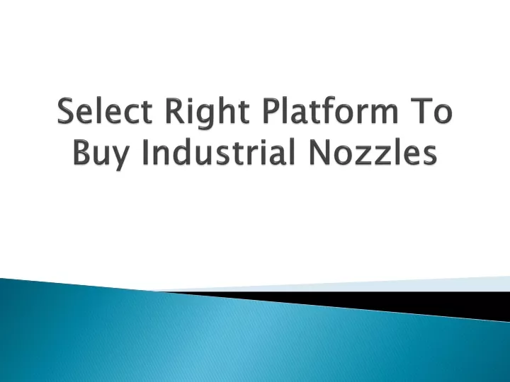 select right platform to buy industrial nozzles