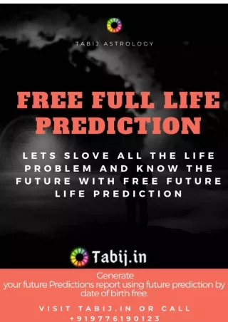 Future Life Prediction by date of birth free: Exact Future Prediction