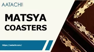 matsya coasters