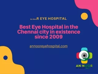 Best Eye Hospital in the Chennai city in existence since 2009
